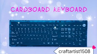 how to make a CARDBOARD KEYBOARD ⌨️⌨️⌨️