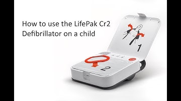 How to use a Fully Auto LifePak CR2 on a Child with CPR Video