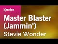 Karaoke Master Blaster (Jammin') - Stevie Wonder *