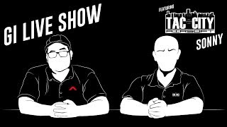 Live Show Ft Sonny from TacCity Airsoft!! - Airsoft GI