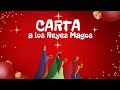 CARTA A LOS REYES MAGOS