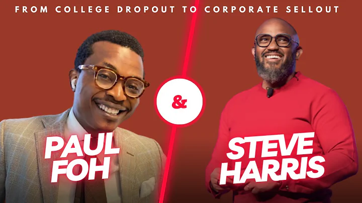 From College Dropout to Corporate Sellout: The Paul Foh Podcast