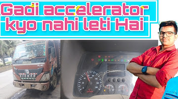 Gadi🚚 Accelerator Kyo Nahi Leti Hai#Gadi Race Nahi Deti Hai Kya Problem Hai🦾⚙️