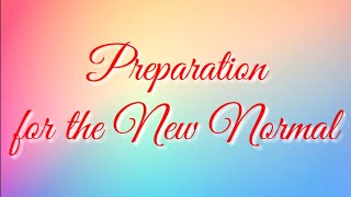 TBES - Preparation for the New Normal