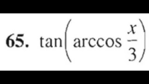 #65 6.6 Evaluate inverse trig function