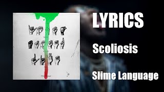 Young Thug - Scoliosis (ft. Gunna & Duke) (Lyrics)