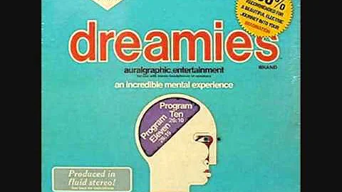 Dreamies (Usa,1974) - Auralgraphic Entertainment (Full)