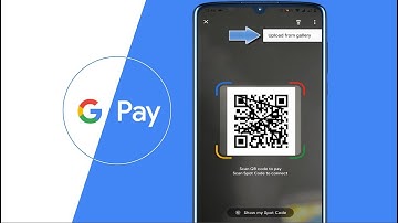 How to Scan Google Pay QR Code from Your Phone Gallery on Android