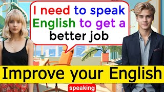 🌿Improve English Speaking Skills Everyday 👌 English Conversation Practice #howtospeakenglish