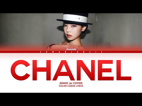AI COVER JENNIE CHANEL Color Coded Lyrics
