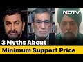 Reality Check | Facts Debunk Claims Over Minimum Support Price