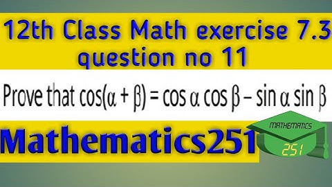 12th Class Math, Ch 7, Lec 7 Exercise 7.3 Question no 11, FSc Part 2 Maths | MATHEMATICS251 | #study