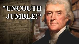 Thomas Jefferson's Strange Relationship with Old English