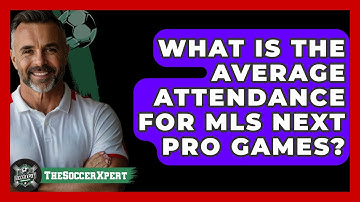 What Is The Average Attendance For MLS Next Pro Games? - The Soccer Xpert