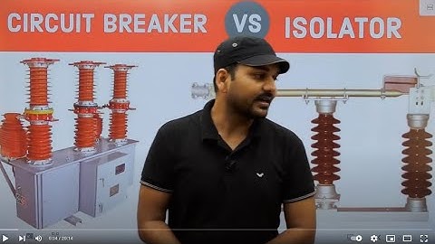 Difference between Isolators and circuit Breaker I RAJ SIR I Engineers Group   I Diploma semester