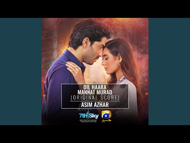 Dil Haara - Mannat Murad (Original Score) class=