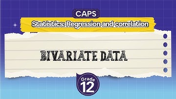 [GRADE 12] Bivariate data