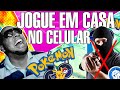 COMO JOGAR POKÉMON GO SEM SAIR DE CASA NO CELULAR XÔ ASSALTO ANDROID
6.0+