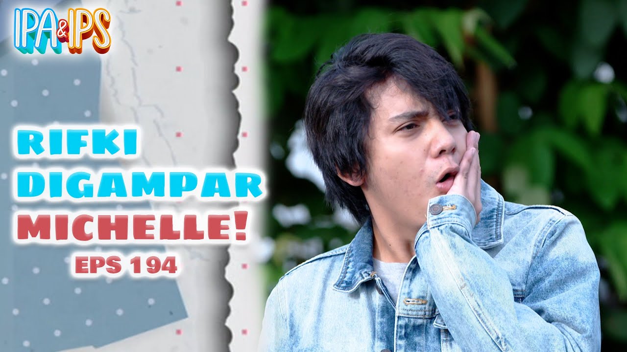 Rifki Kaget Ditampar Michelle, Kasihan Banget Deh Botol Kecap! | IPA ...