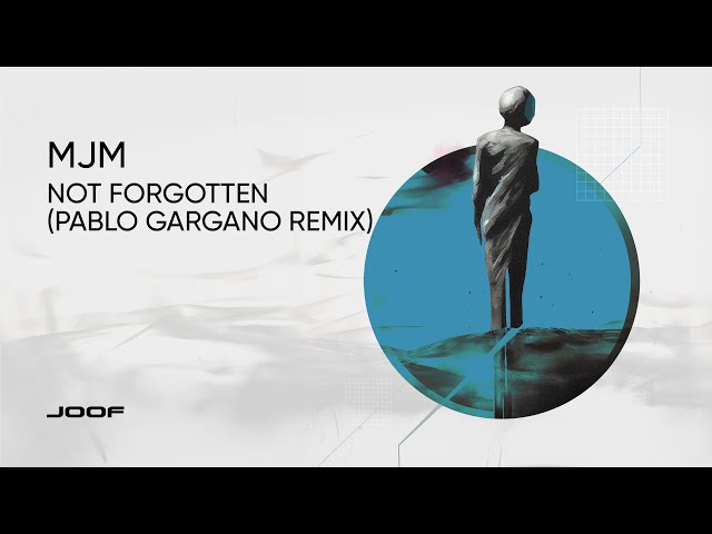 MJM - Not Forgotten