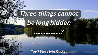 Buddha quotes Three things cannot be long hidden | Top Motivational Quotes