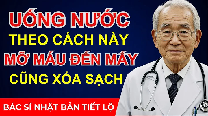 MỠ MÁU CAO? HÃY UỐNG NƯỚC THEO CÁCH NÀY ĐỂ ĐÁNH BAY CHOLESTEROL XẤU!