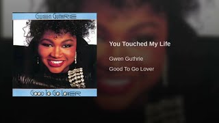 You Touched My Life