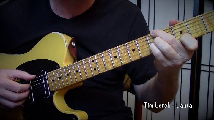 Tim Lerch  - Laura Solo Guitar