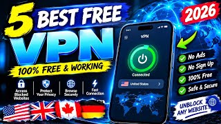 5 Best Free VPNs in 2026 🔥 Fast, Safe & Unlimited VPNs for Android & iPhone screenshot 1