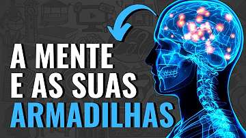 Quais são as armadilhas da mente?