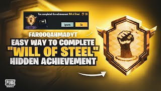 Easiest way to complete Will Of Steel Hidden Achievement | ? PUBG MOBILE?