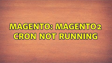 Magento: Magento2 Cron not running