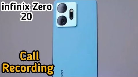 Auto Call Recording In Infinix Zero 20, How To Call Recording In Infinix Zero 20, Call Recording