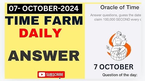 When did Chrono.tech launch Time Farm? | Time Farm Answers 7 October 2024