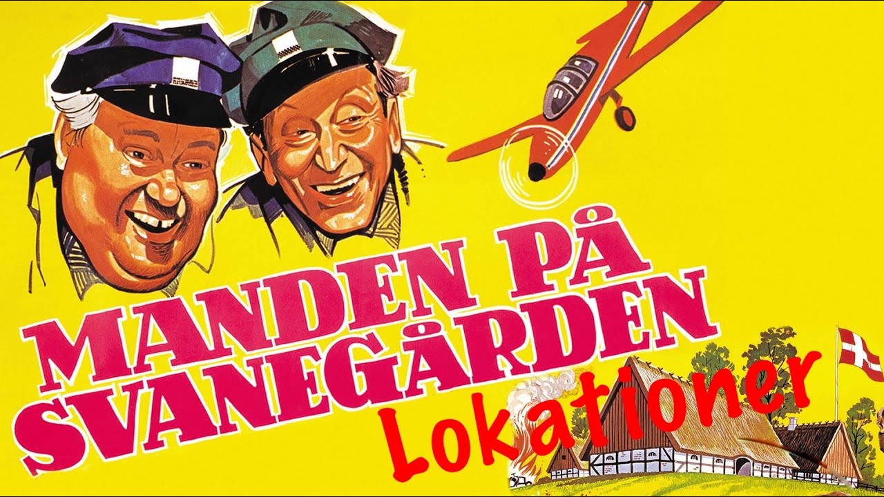 Filmlokationer - Manden på Svanegården - Karl Stegger og Arthur Jensen , Morten Korch .