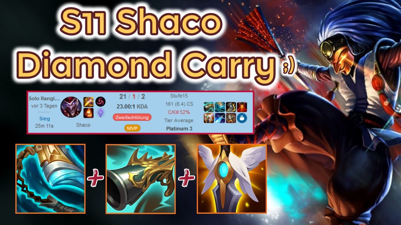 Placement Games Shaco carrying Diamond Elo - S11 [League of Legends ...
