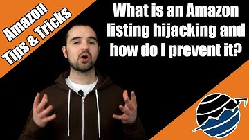 What is an Amazon listing hijacking and how do I prevent it?