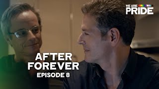 If A Man Answers | After Forever | S1 Ep 8 | Gay Romance Drama Series | We Are Pride | LGBTQIA+