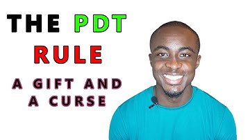 How To Get Around The PDT Rule | A WARNING FOR BEGINNERS!!!