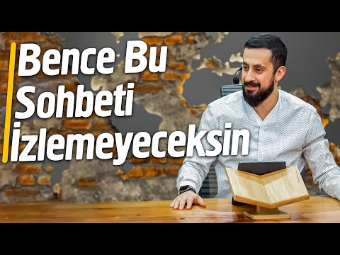 Bence Bu Sohbeti İzlemeyeceksin  |  Mehmet Yıldız