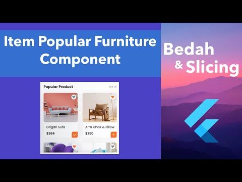 14.-bedah-&-slicing-ui-to-flutter---item-popular-furniture