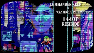 Commander Keen in 'Canmore's Redemption' (5)  ReShade, 60 FPS, 1440p