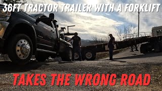 36ft Tractor Trailer With A Forklift Is Directed To Take The Wrong Road | Can Our Wrecker Handle It?