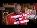 CEASER FROM BLACK INK EMASCULATED BY GIRLFRIEND! WILL THIS BE THE NEW NORM?