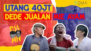 DEMI BAYAR UTANG 40 JUTA, DEDE RELA JUALAN MIE AYAM SAMPAI BASAH | CUAN - Tema Indonesia