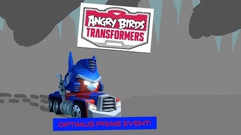 Angry Birds Transformers: Optimus Prime event!