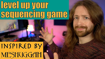How to Make Better Rhythms and Sequences. Inspired by Meshuggah, made in Ableton Live.