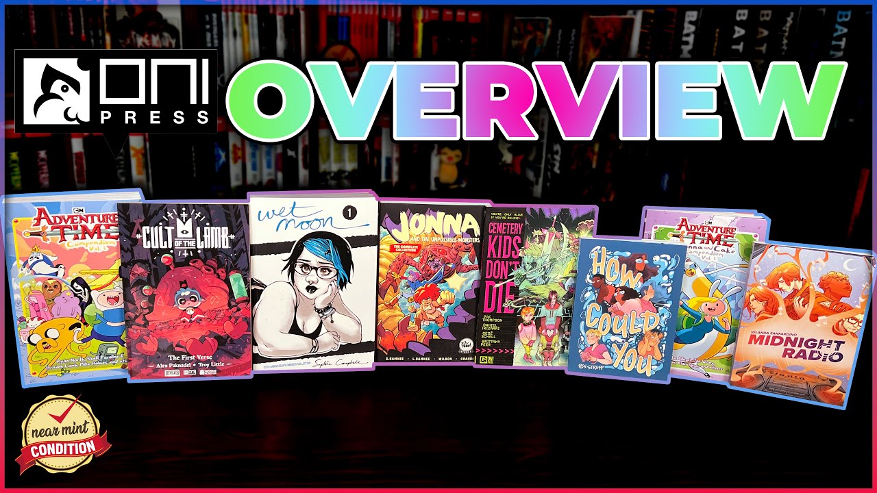 Oni Press Overview: Adventure Time Compendium Vol. 1 |Cemetery Kids Don't Die Vol. 1 | Wet Moon