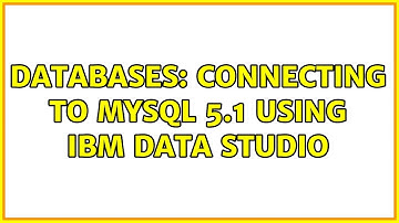 Databases: Connecting to MySQL 5.1 using IBM Data Studio