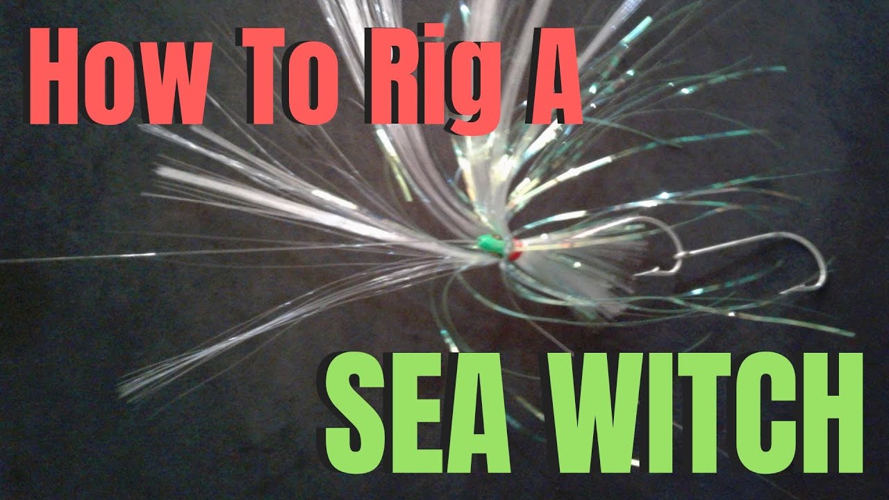 How to rig a SEA WITCH for trolling 